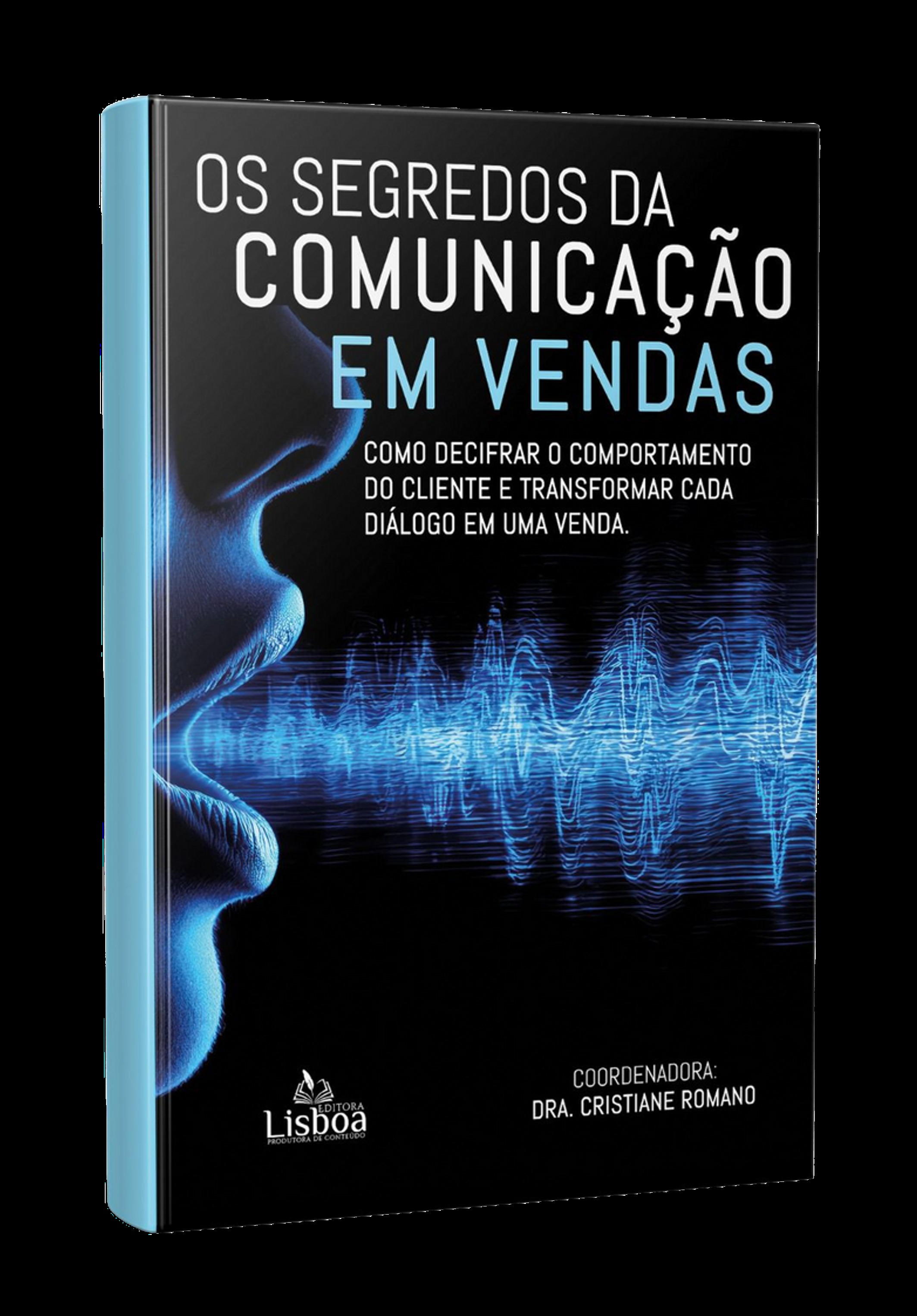 Os Segredos da Comunicação em Vendas
